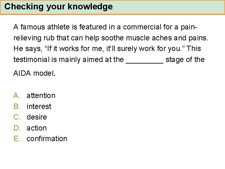 Checking your knowledge A famous athlete is featured in a commercial for a painrelieving