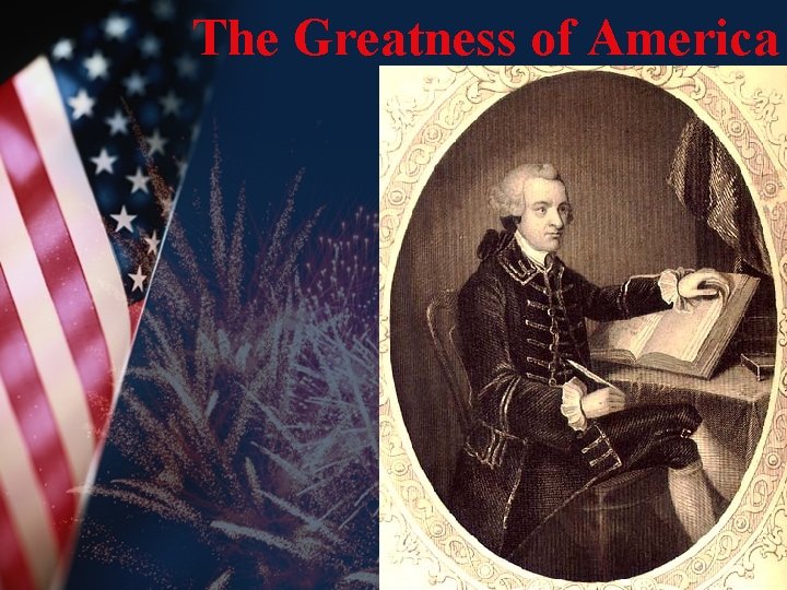 The Greatness of America 