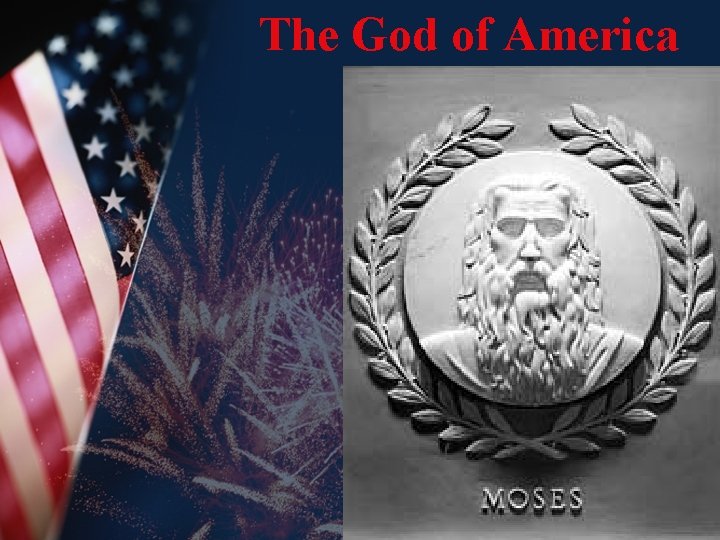 The God of America 