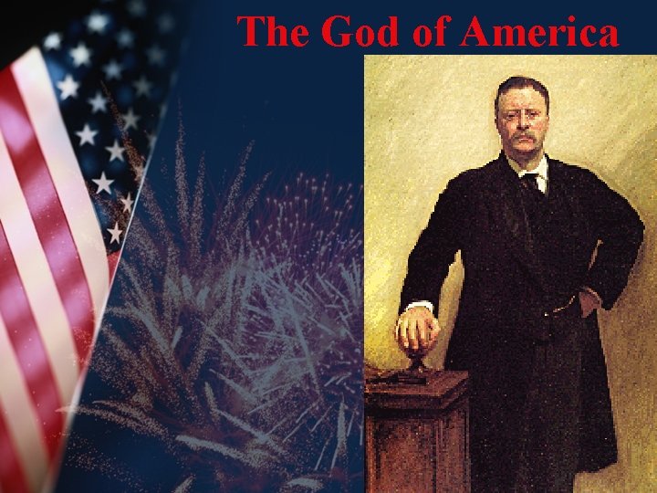 The God of America 