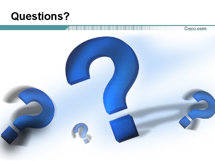 Questions? Presentation_ID © 2001, Cisco Systems, Inc. All rights reserved. 95 