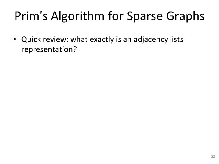 Minimum Spanning Trees CSE 2320 Algorithms and Data