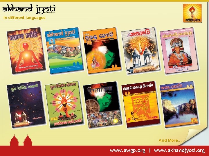 In different languages And More… www. awgp. org | www. akhandjyoti. org 