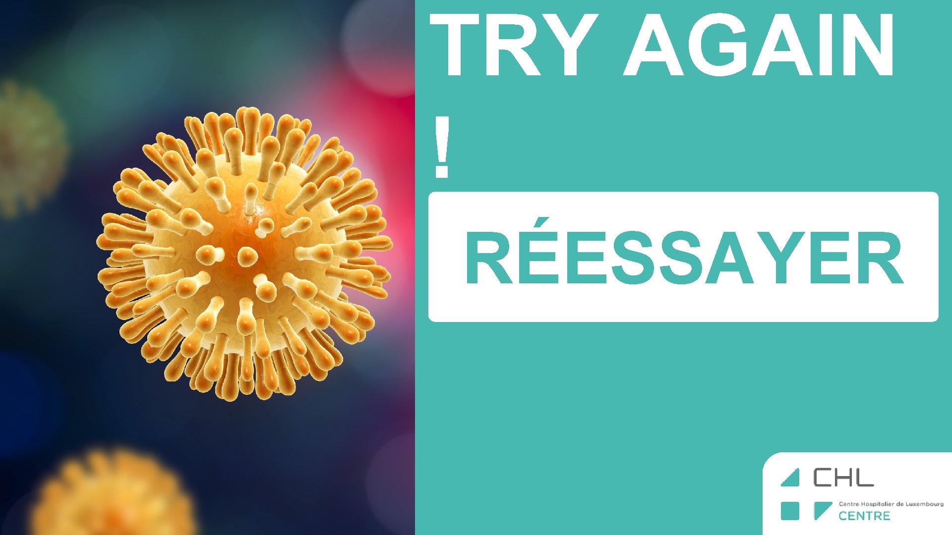 TRY AGAIN ! RÉESSAYER 
