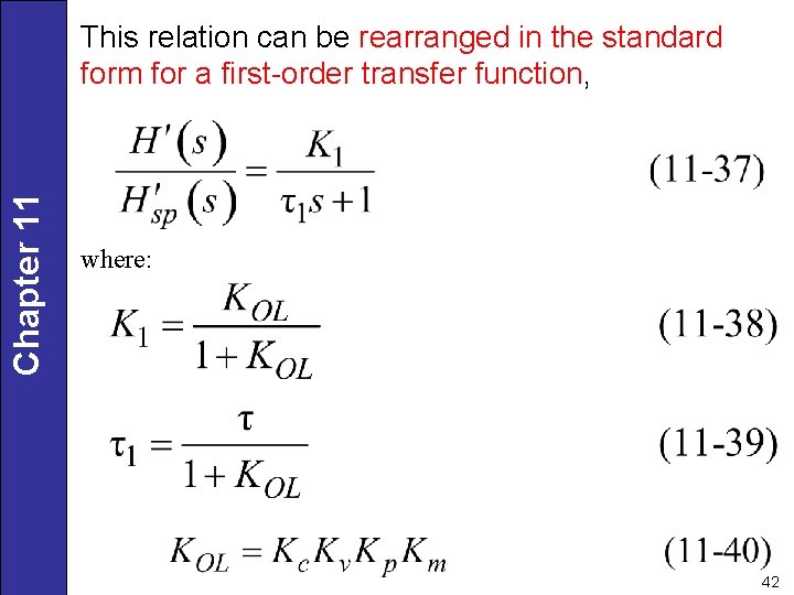 Chapter 11 This relation can be rearranged in the standard form for a first-order