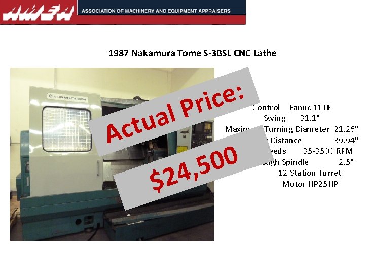 1987 Nakamura Tome S-3 BSL CNC Lathe Ac P l a u t $2