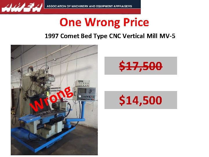 One Wrong Price 1997 Comet Bed Type CNC Vertical Mill MV-5 $17, 500 r