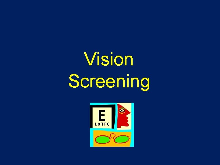 Vision Screening 