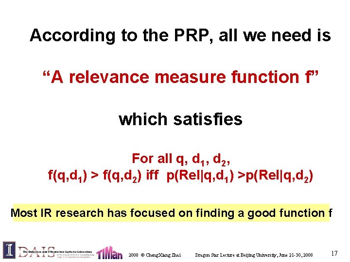 According to the PRP, all we need is “A relevance measure function f” which
