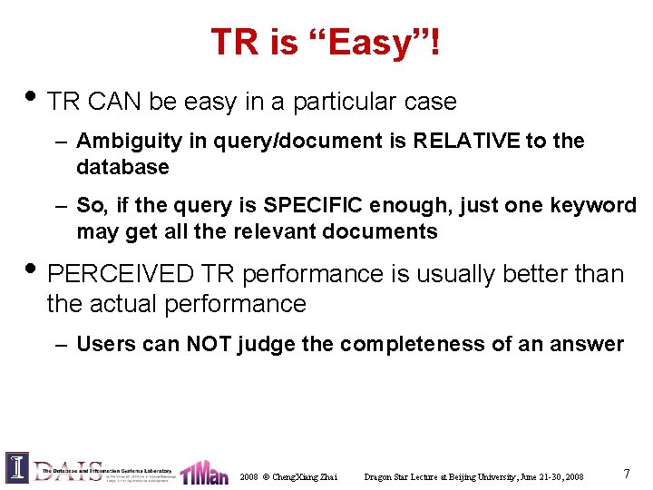 TR is “Easy”! • TR CAN be easy in a particular case – Ambiguity