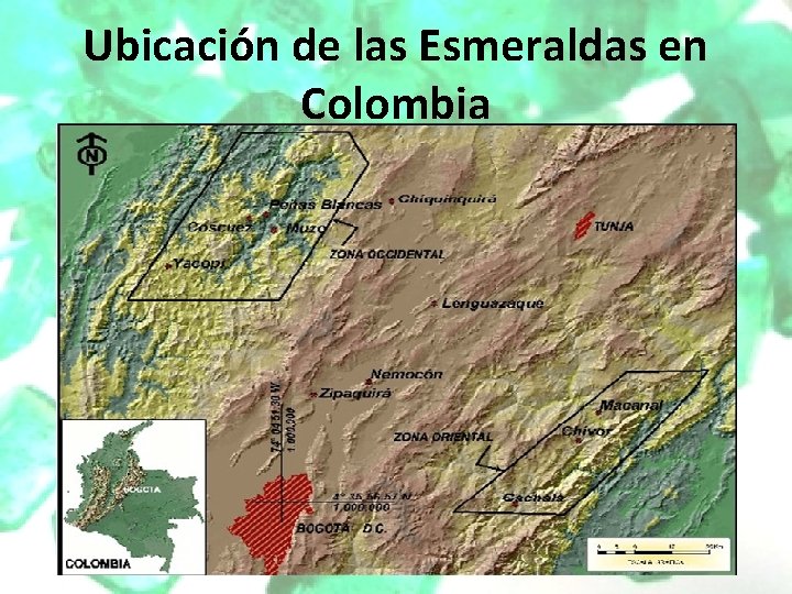 Ubicación de las Esmeraldas en Colombia Ubicación de las Esmeraldas en Colombia