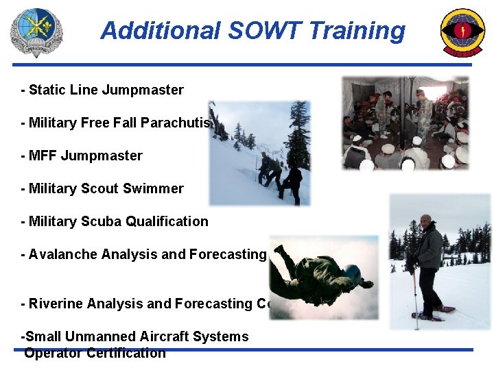 Additional SOWT Training - Static Line Jumpmaster - Military Free Fall Parachutist - MFF