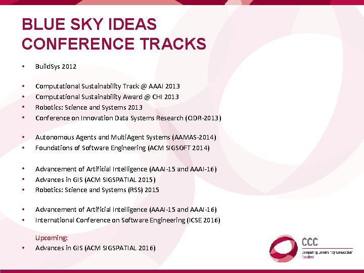 BLUE SKY IDEAS CONFERENCE TRACKS • Build. Sys 2012 • • Computational Sustainability Track