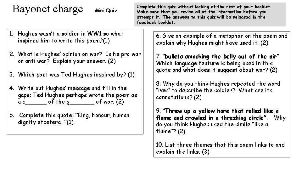 Bayonet charge Mini Quiz Complete this quiz without looking at the rest of your