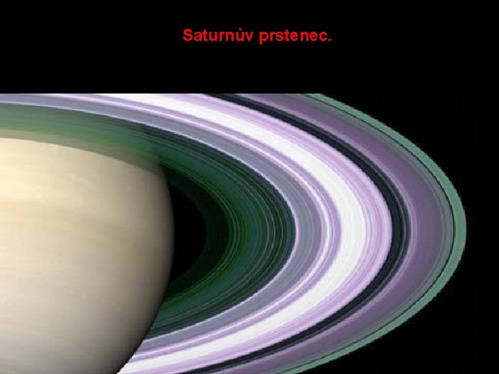 Saturnův prstenec. 