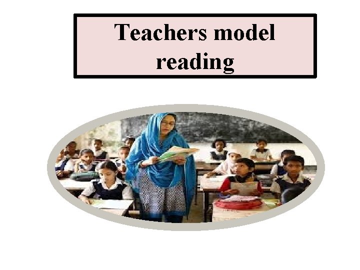 Teachers model reading 