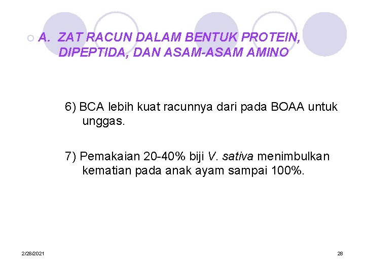 ¡ A. ZAT RACUN DALAM BENTUK PROTEIN, DIPEPTIDA, DAN ASAM-ASAM AMINO 6) BCA lebih