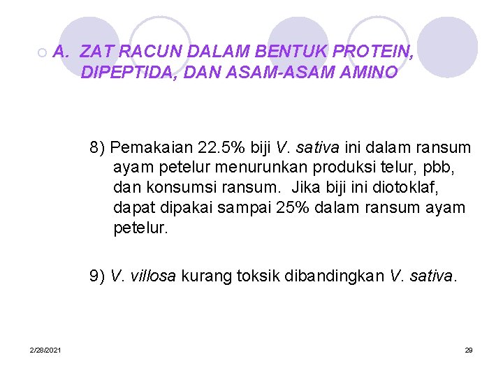 ¡ A. ZAT RACUN DALAM BENTUK PROTEIN, DIPEPTIDA, DAN ASAM-ASAM AMINO 8) Pemakaian 22.
