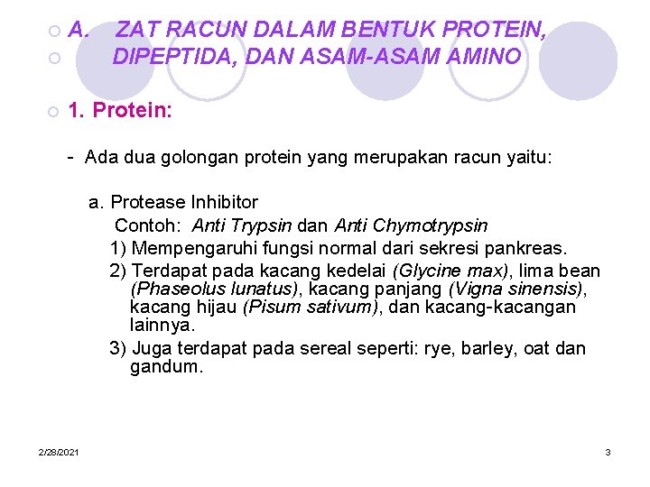 ¡ A. ¡ ¡ ZAT RACUN DALAM BENTUK PROTEIN, DIPEPTIDA, DAN ASAM-ASAM AMINO 1.