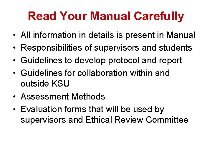 Read Your Manual Carefully • • All information in details is present in Manual