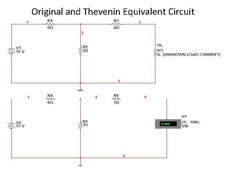 Original and Thevenin Equivalent Circuit 