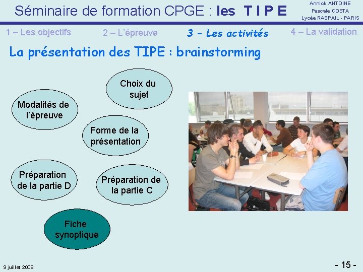 Séminaire de formation CPGE : les T I P E 1 – Les objectifs