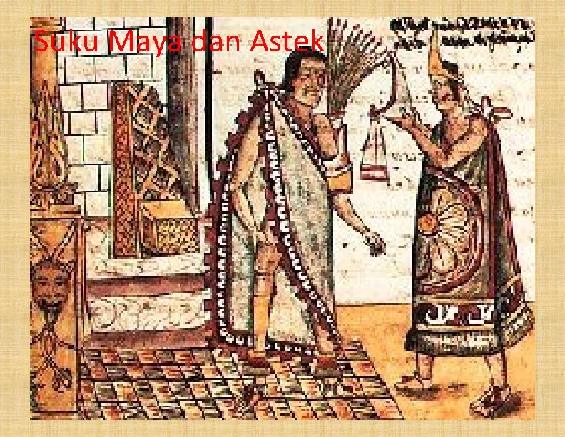 Suku Maya dan Astek 