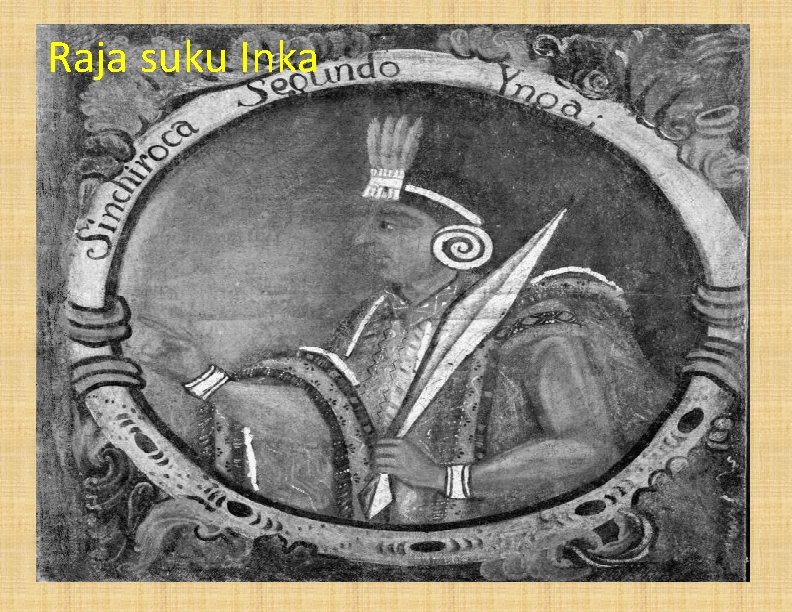 Raja suku Inka 