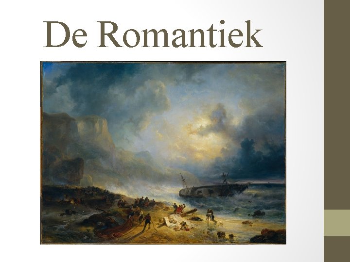 De Romantiek 