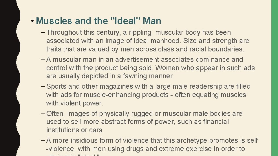  • Muscles and the "Ideal" Man – Throughout this century, a rippling, muscular