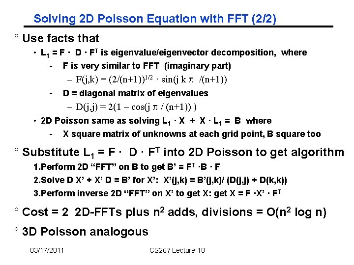 Solving 2 D Poisson Equation with FFT (2/2) ° Use facts that • L Solving 2 D Poisson Equation with FFT (2/2) ° Use facts that • L