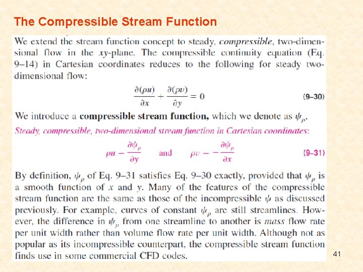 The Compressible Stream Function 41 