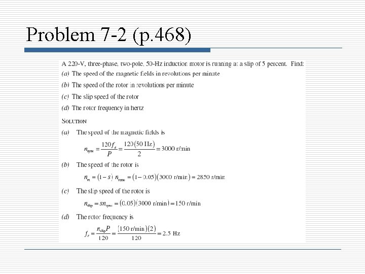 Problem 7 -2 (p. 468) 