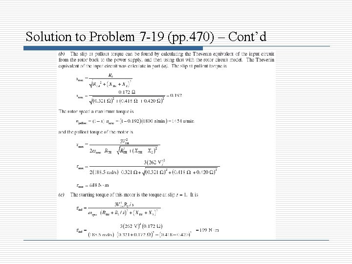 Solution to Problem 7 -19 (pp. 470) – Cont’d 