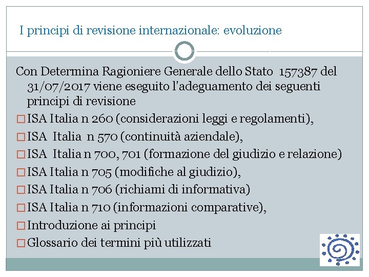  I principi di revisione internazionale: evoluzione Con Determina Ragioniere Generale dello Stato 157387