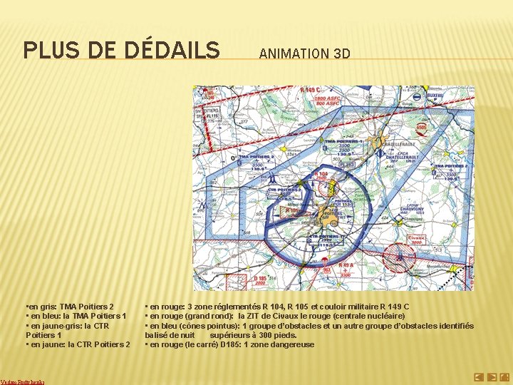 PLUS DE DÉDAILS • en gris: TMA Poitiers 2 • en bleu: la TMA