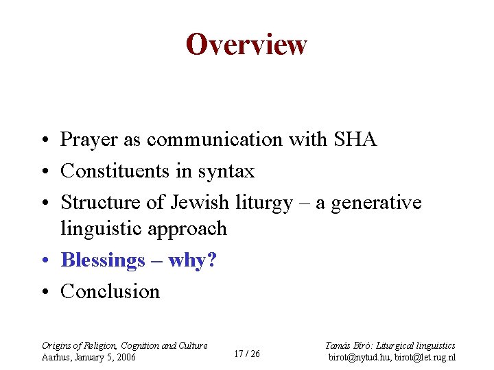Overview • Prayer as communication with SHA • Constituents in syntax • Structure of