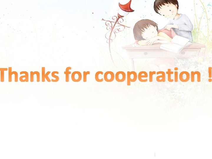 Thanks for cooperation ! 