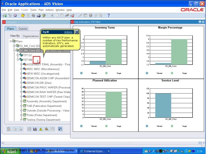 15 © 2008 Oracle Copyright, Proprietary & Confidential 