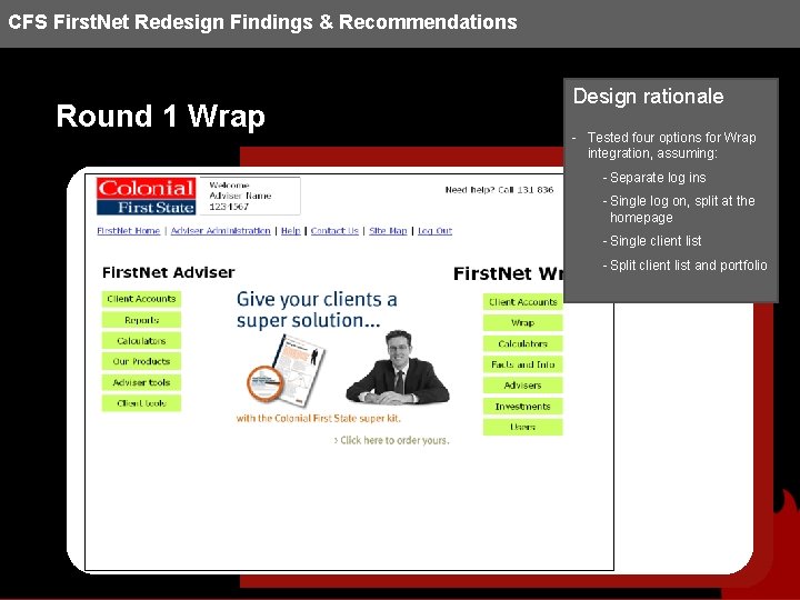 CFS First. Net Redesign Findings & Recommendations Round 1 Wrap Design rationale - Tested