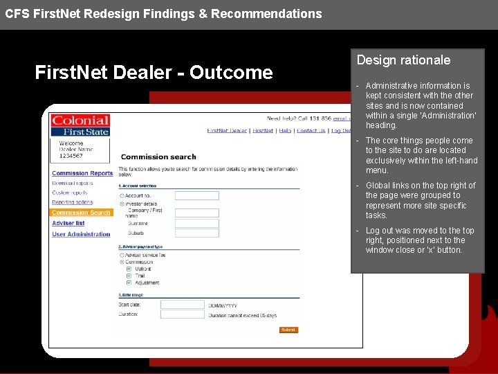 CFS First. Net Redesign Findings & Recommendations First. Net Dealer - Outcome Design rationale