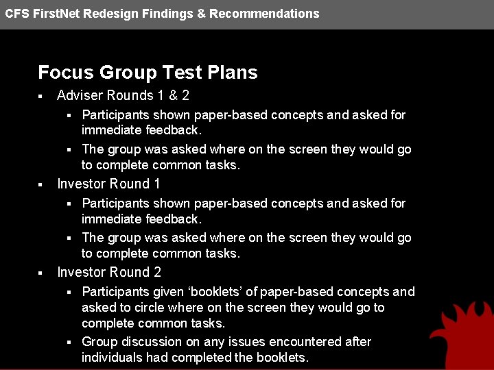 CFS First. Net Redesign Findings & Recommendations Focus Group Test Plans § Adviser Rounds