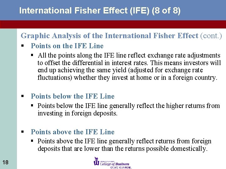 International Fisher Effect (IFE) (8 of 8) Graphic Analysis of the International Fisher Effect
