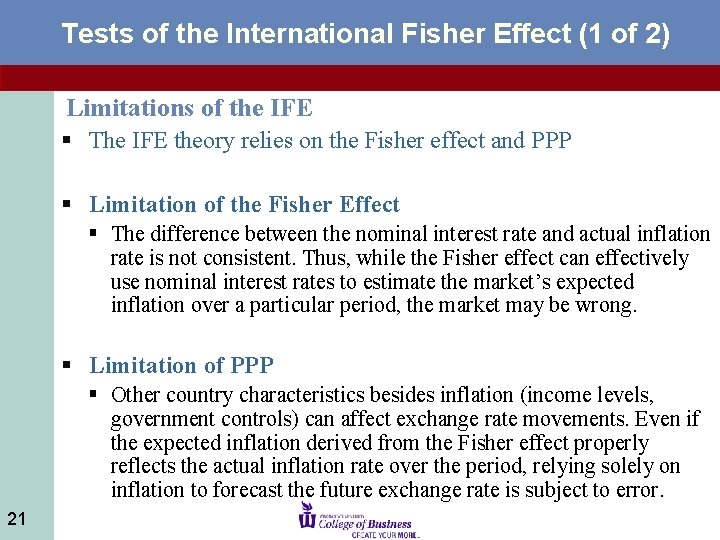 Tests of the International Fisher Effect (1 of 2) Limitations of the IFE §