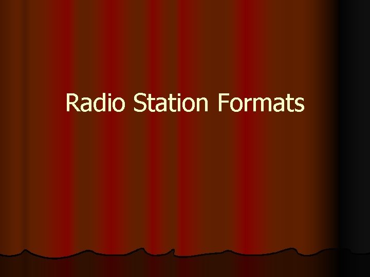 Radio Station Formats 