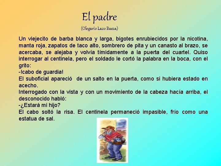 El padre Olegario Lazo Baeza Un viejecito de