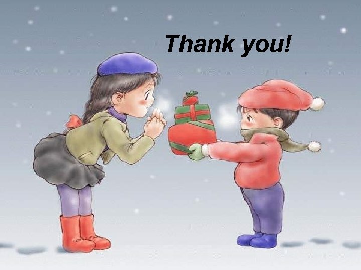 Thank you! Thank you!
