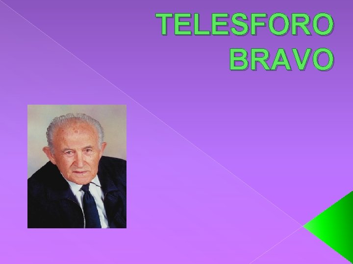 TELESFORO BRAVO 