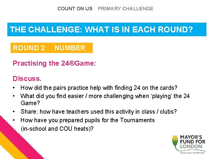 COUNT ON US PRIMARY CHALLENGE THE WHATis ISin INeach EACHround? ROUND? The. CHALLENGE: Challenge: COUNT ON US PRIMARY CHALLENGE THE WHATis ISin INeach EACHround? ROUND? The. CHALLENGE: Challenge: