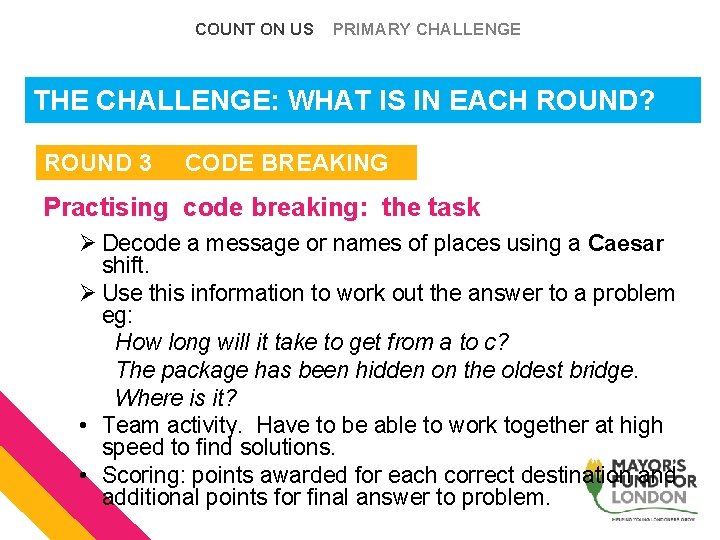 COUNT ON US PRIMARY CHALLENGE THE WHATis ISin INeach EACHround? ROUND? The. CHALLENGE: Challenge: COUNT ON US PRIMARY CHALLENGE THE WHATis ISin INeach EACHround? ROUND? The. CHALLENGE: Challenge: